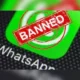 WhatsApp Bans Accouts