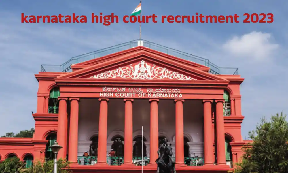 karnataka high court recruitment 2023