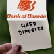 Bank Of Baroda FD Rates