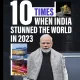 Indian govt share 10 moments that are stunned the world and Year Ender 2023