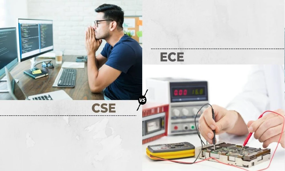 ECE V/S CSE